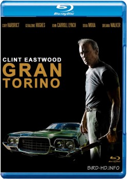 Gran Torino 2008 m720p BluRay x264-BiRD Gran Torino 2008 m720p BluRay x264-BiRD