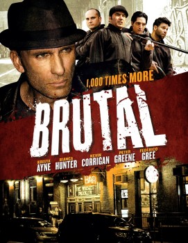 Жестокий / Brutal (2011) Жестокий / Brutal (2011)