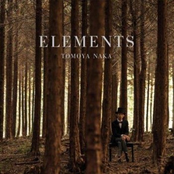 Tomoya Naka - ELEMENTS (2013) Tomoya Naka - ELEMENTS (2013)