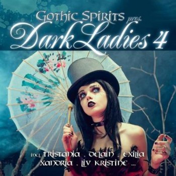 VA - Gothic Spirits pres. Dark Ladies 4 (2013) VA - Gothic Spirits pres. Dark Ladies 4 (2013)